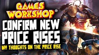 Games Workshop Price Rise Confirmed...