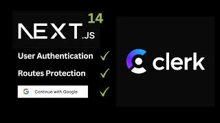 NextJS Clerk Auth - User authentication using Google