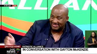 In conversation with the Patriotic Alliance PA leader Gayton McKenzie