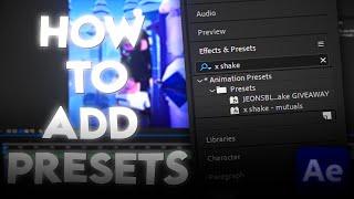 How to Add Presets After Effects