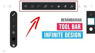 Cara Menambahkan Tool Bar di Infinite Design