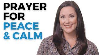 Prayer for Peace and Calm  Powerful Prophetic Prayer to God