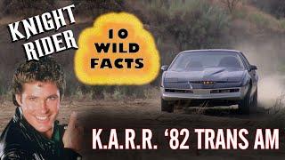 10 Wild Facts About K.I.T.T.s Evil Twin K.A.R.R. - 82 Trans Am - Knight Rider