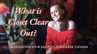 What is Closet Clear Out?  Maximizing your sales on Poshmark Canada with CCO Tutorial