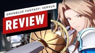 Granblue Fantasy Versus Review