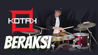 KOTAK - Beraksi Drum Cover