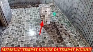 membuat tempat duduk di tempat wudhu