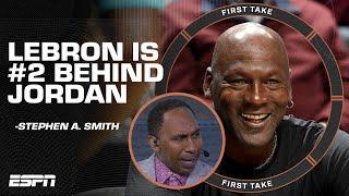 Stephen A. LeBron will always be #2️⃣ behind Michael Jordan   First Take