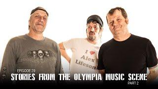 Episode 29 Stories from the Olympia Music Scene - Part 2