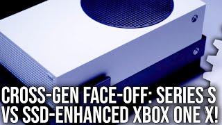 Cross-Gen Face-Off Xbox Series S vs SSD-Enhanced Xbox One X