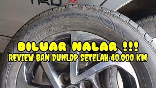 ANDA WAJIB COBA BAN INI  MURAH AWET NYAMAN REVIEW BAN DUNLOP ENASAVE 40.000 KM