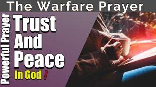 Trust And Peace In God  Transform Your Life with This Powerful Prayer of Trust and Peace