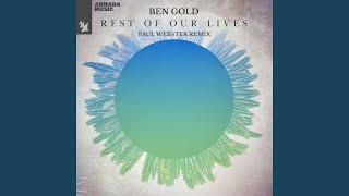 Rest Of Our Lives Paul Webster Extended Remix