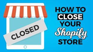 Close Shopify Store  Close Pause Pause & Build