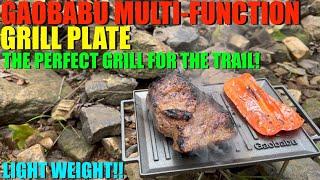 Grill ANYTHING on Trail - Gaobabu Multi-Function Grill Plate