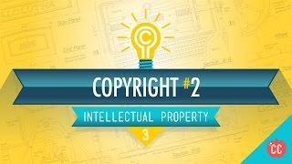 Copyright Exceptions and Fair Use Crash Course Intellectual Property #3