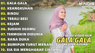 DANGDUT LAWAS GALA GALA - KEANGKUHAN REVINA ALVIRA FULL ALBUM  COVER GASENTRA TERBARU 2024