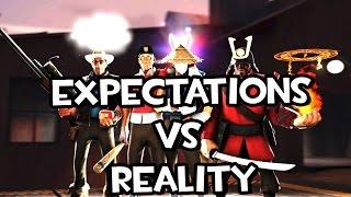 TF2 Expections VS Reality  Playing With Friends