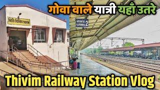 Thivim Railway Station Vlog Indian Railways  Goa Railway Station