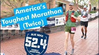 Running the HARDEST marathon in the US twice  The 2019 Blue Ridge DOUBLE Marathon