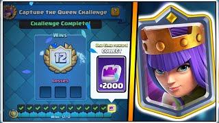 12-0 CAPTURE THE QUEEN CHALLENGE  CLASH ROYALE  BEST CAPTURE THE QUEEN DECK