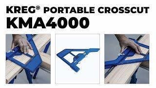 Kreg Portable Crosscut  KMA4000  Kreg Europe