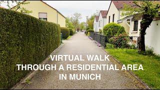 4K VIRTUAL WALK through a residential area in Munich