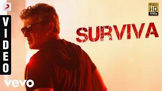 Vivegam - Surviva Video  Ajith Kumar  Anirudh  Siva