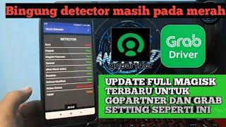 TERBARU 2021   SETTING FULL MAGISK GOPARTNER DAN GRAB