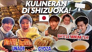 WASEDABOYS JAPAN TRIP #1 MUST EAT FOOD & LOMBA MINUM TEH DI SHIZUOKA NGAKAK 