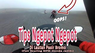 Rute Wisata Bromo #Part 3 Lautan Pasir Bromo Fun Touring MPM Honda Jatim