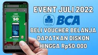 Apk BCA Mobile Penghasil Uang Juli 2022  Beli Voucher Belanja Dapat Diskon Rp50.000