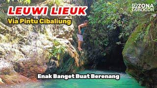 Keindahan Curug Leuwi Lieuk Tracking Via Pintu Cibaliung