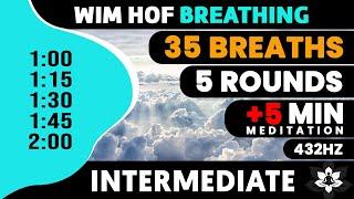 Intermediate Wim Hof Guided Breathing  5 Rounds - 35 Breaths  5 min Meditation  432hz