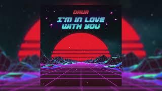 daur - im in love with you