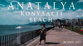 ANTALYA KONYAALTI BEACH 28 APRIL 2023 #antalya #türkiye #konyaaltı #beach #nature #sea #streettour