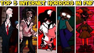 Top 5 Internet Horrors in FNF - Friday Night Funkin VS Creepypasta