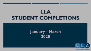 LLA Student Completions January -  March 2020