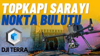 Topkapı Sarayı - Nokta Bulutu Matrice 300 RTK & Zenmuse P1