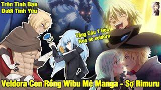 Veldora Con Rồng Wibu Mê Manga Veldora Có Bất Tử? Tình Bạn Giữa Rimuru Và Veldora  Slime Datta Ken