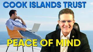 The Cook Islands Trust Your Secret Weapon for Peace of Mind