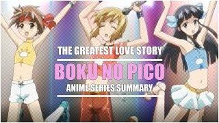 Boku No Pico Series Summary The Greatest Love Story of Our Time