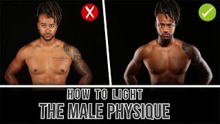How to Light The Male Physique Part 1