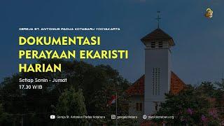 Dokumentasi Perayaan Ekaristi Jumat Pekan Biasa XI Jumat 23 Juni 2023 17.30 WIB