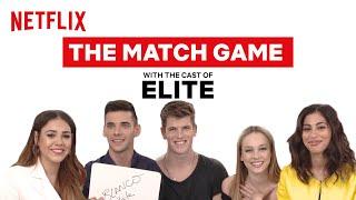 The Cast of Elite Play The Match Game  Elite  Netflix