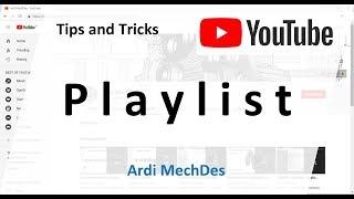 Tips and Tricks - Youtube Playlist