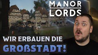 Die erste Großstadt in Manor Lords