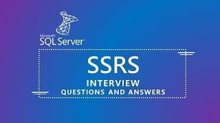 SSRS Interview Questions and Answers  MSBI  Most asked Questions 