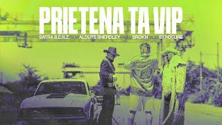 Satra B.E.N.Z. x BROKN & EXPOSURE - Prietena Ta VIP feat. Alduts Sherdley Official Video