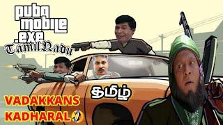 Vadakkans Katharal. Exe Pubg Tamil Version. Exe